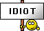 :idiot-0011:
